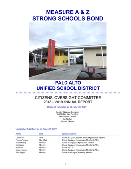 PAUSD Complied with the Terms of Proposition 39 and Strong School Bond During the 2018-19 Fiscal Year