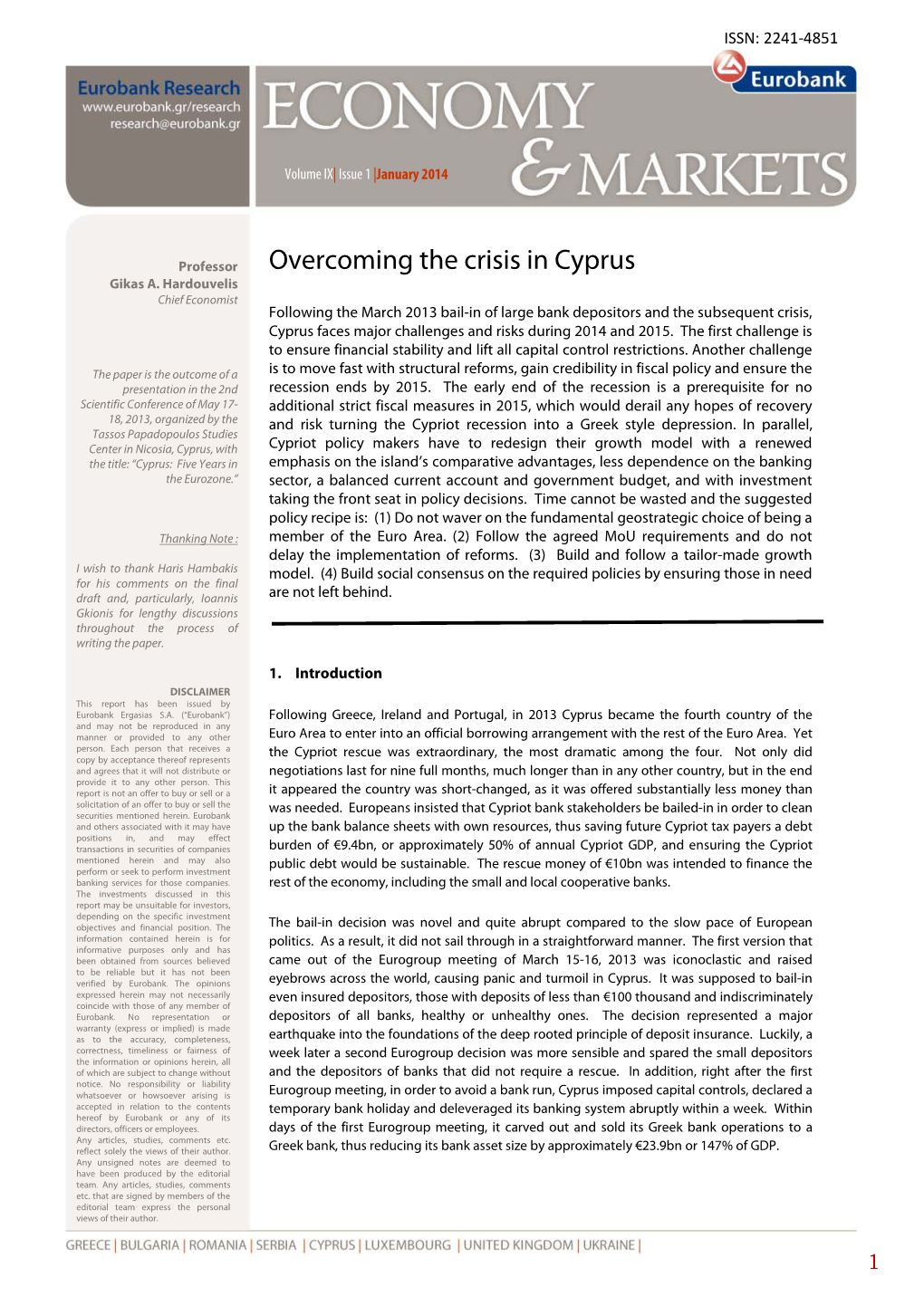 Overcoming the Crisis in Cyprus Gikas A