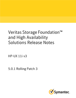 Veritas Storage Foundation™ and High Availability Solutions Release Notes