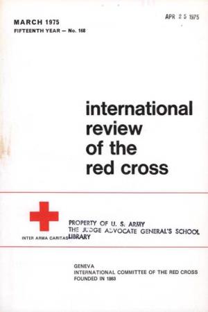 International Review of the Red Cross, March 1975, Fifteenth Year