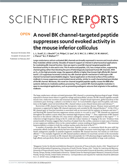 A Novel BK Channel-Targeted Peptide Suppresses Sound Evoked Activity in the Mouse Inferior Colliculus Received: 04 October 2016 L