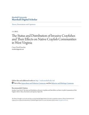 The Status and Distribution of Invasive Crayfishes and Their Effects on Native Crayfish Communities in West Virginia