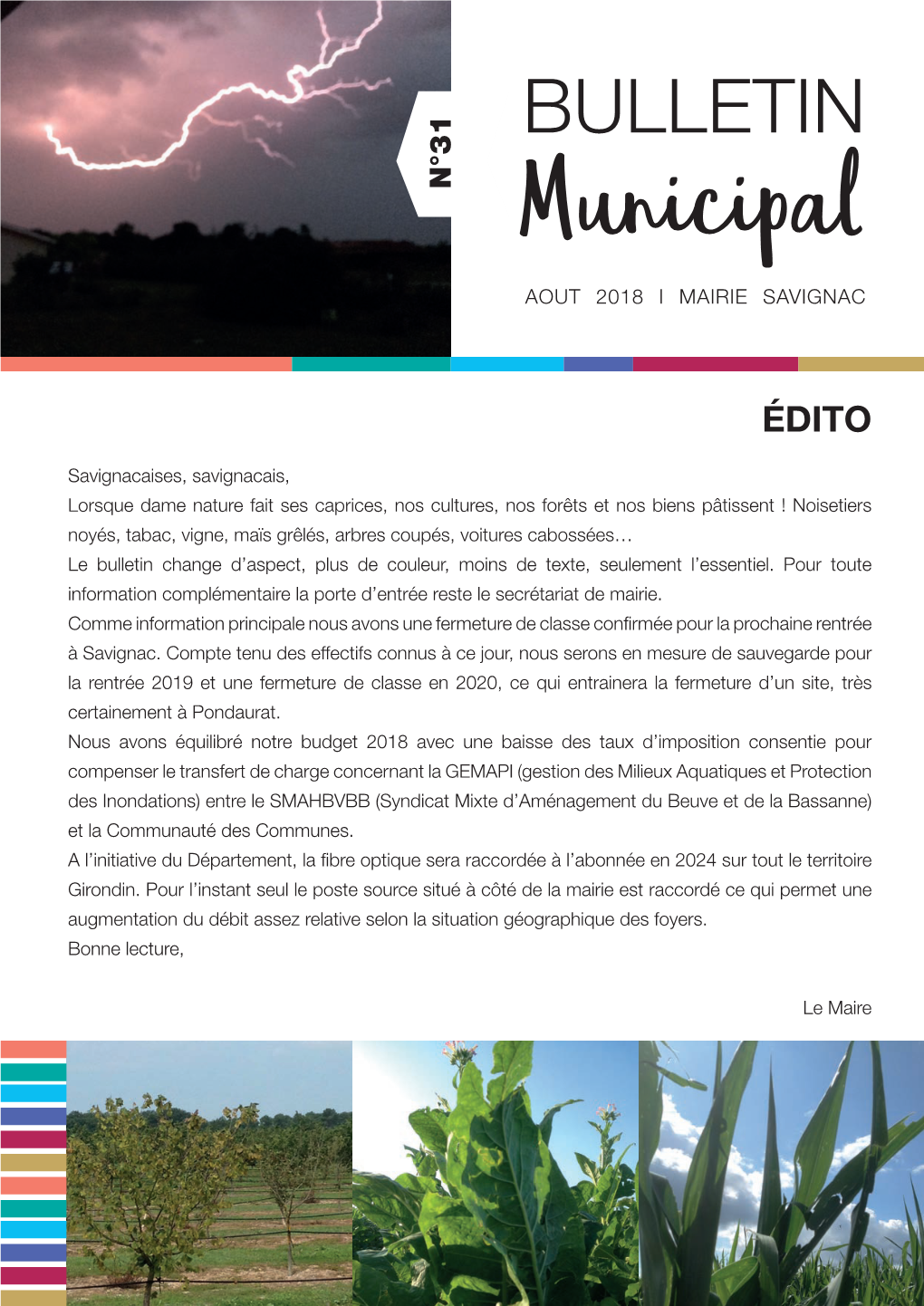 BULLETIN N°31 Municipal AOUT 2018 I MAIRIE SAVIGNAC