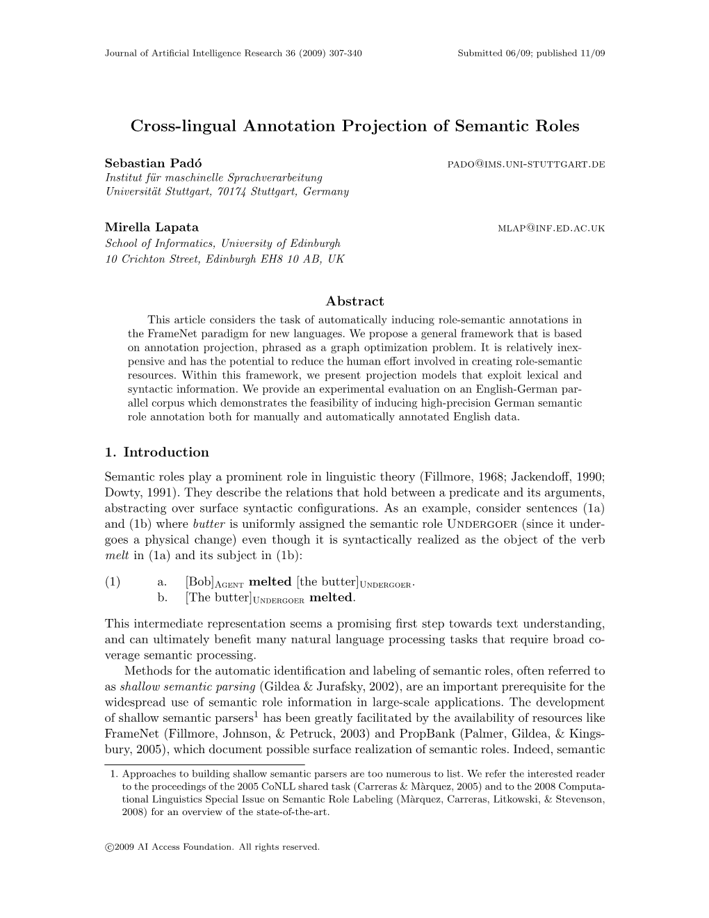 Cross-Lingual Annotation Projection of Semantic Roles