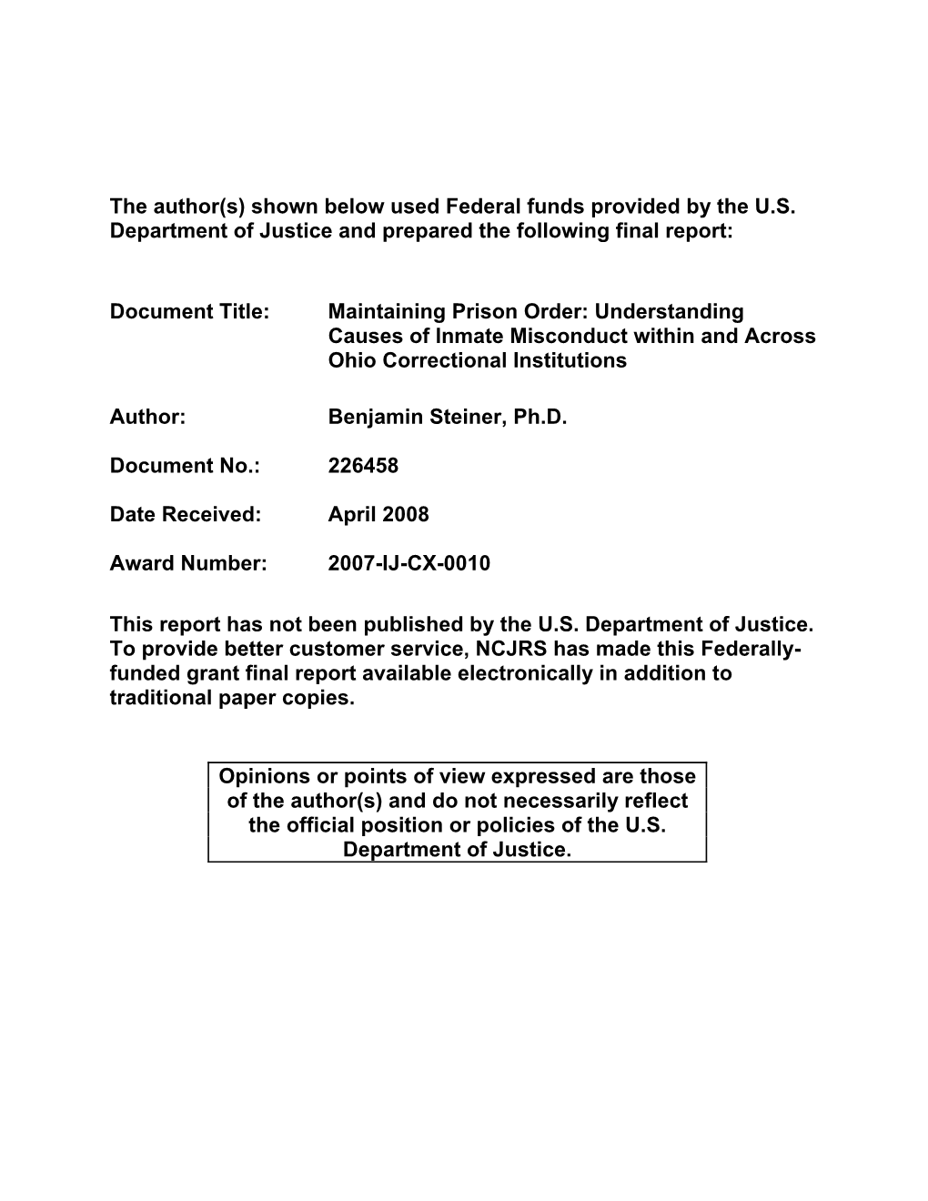 Maintaining Prison Order: Understanding Causes of Inmate Misconduct Within and Across Ohio Correctional Institutions