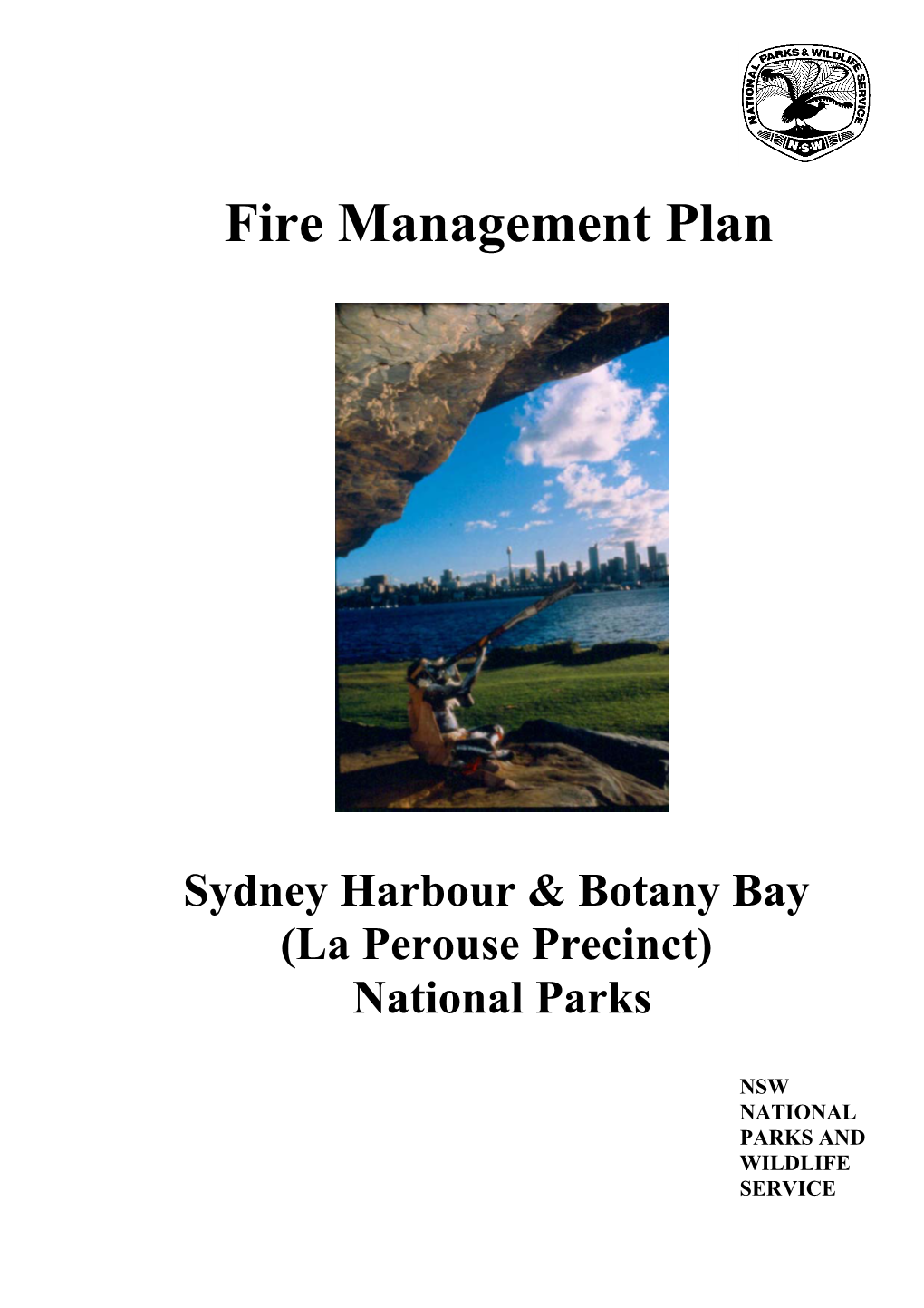 Sydney Harbour & Botany Bay (La Perouse Precinct) National Parks