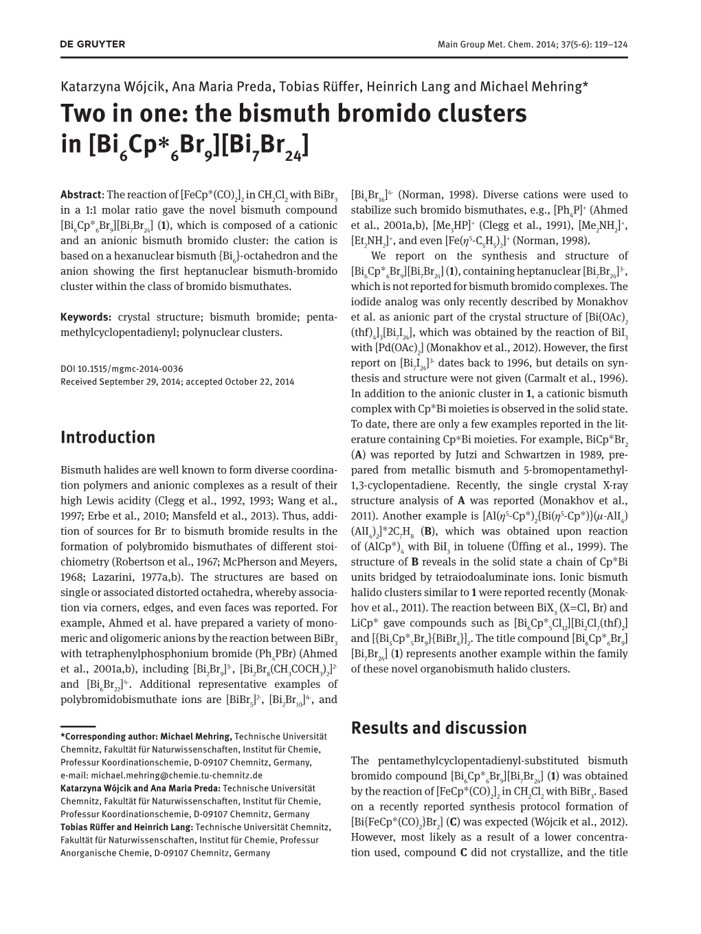 The Bismuth Bromido Clusters In