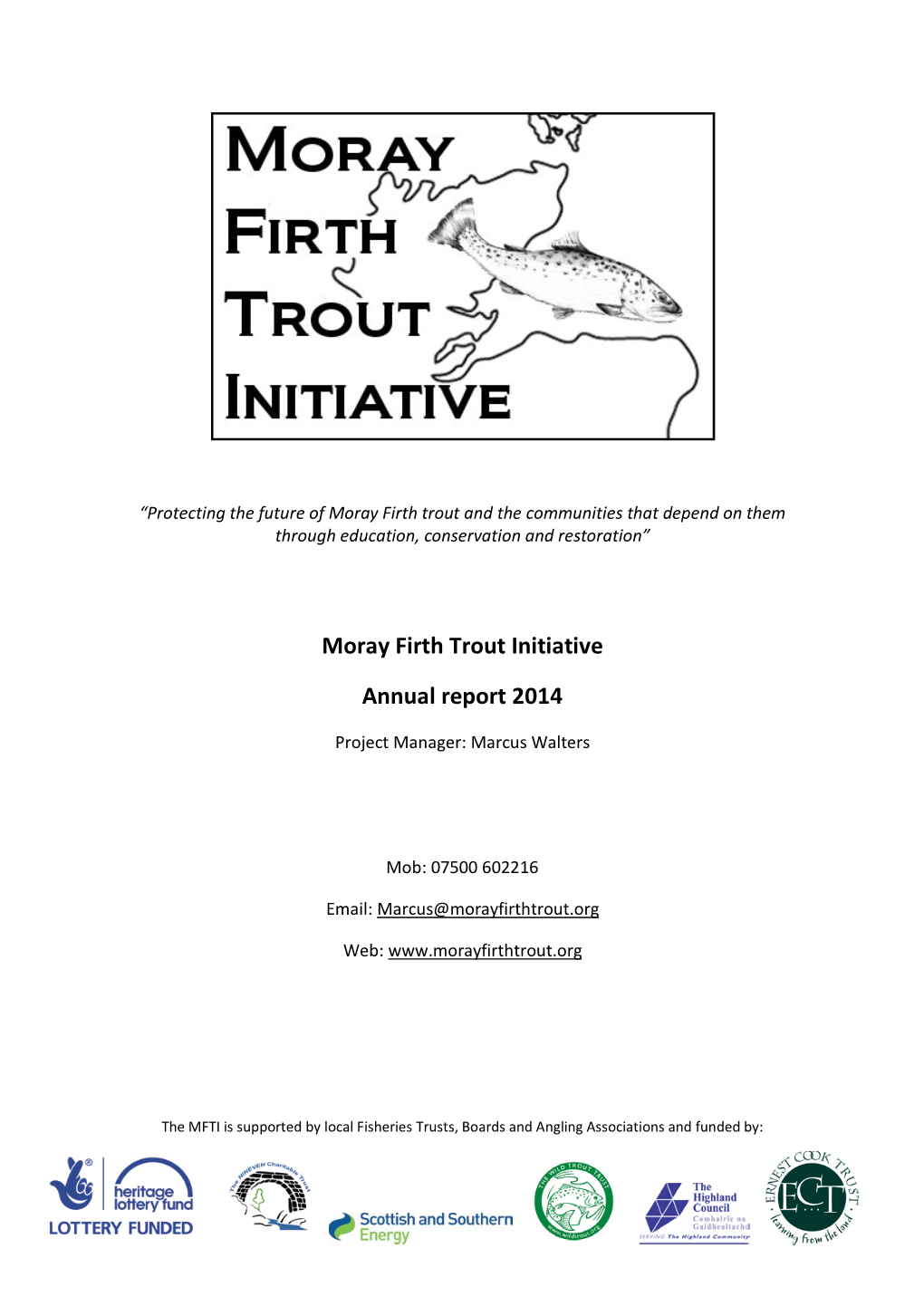Moray Firth Trout Initiative Annual Report 2014
