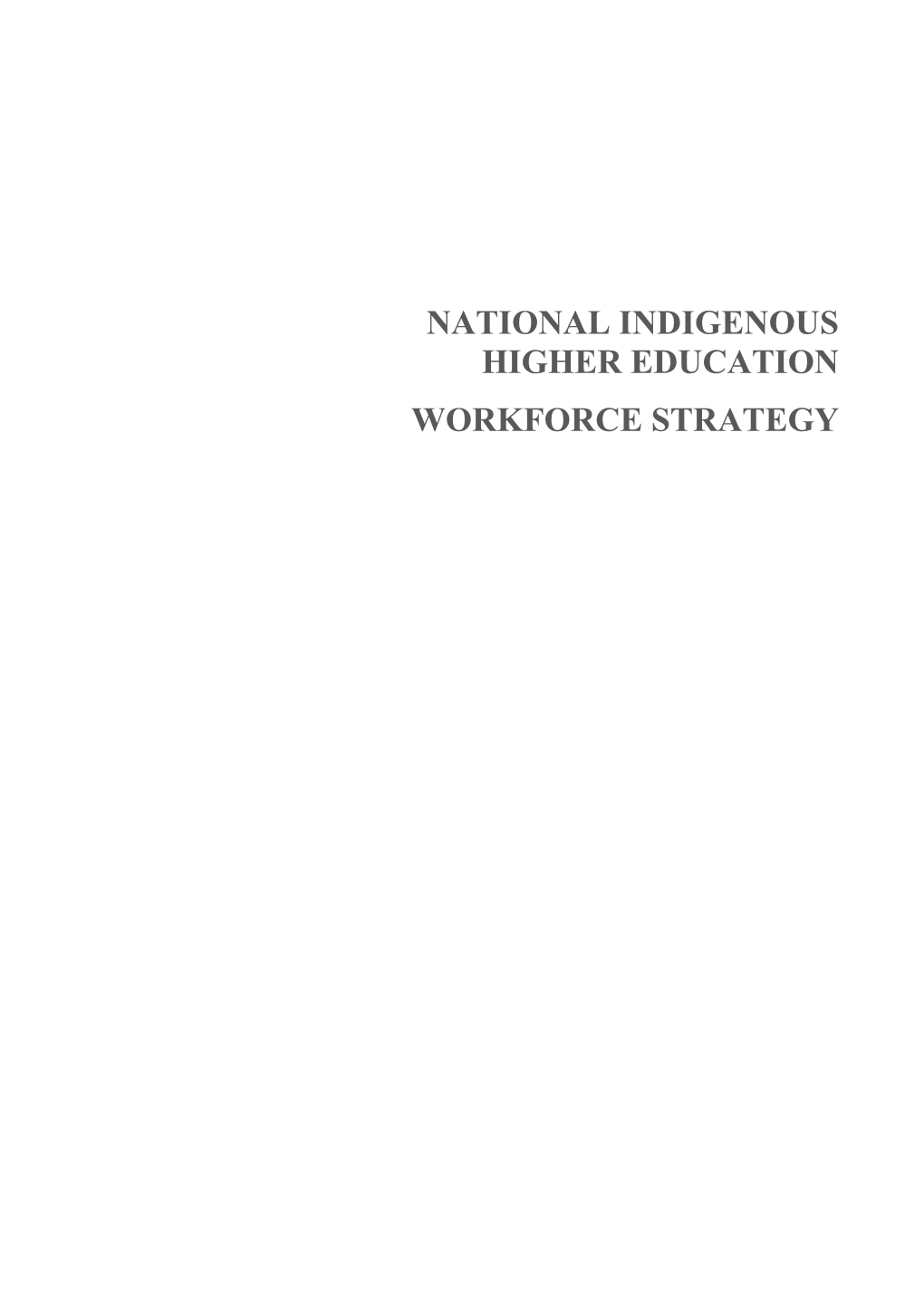 National Indigenous Higher Education