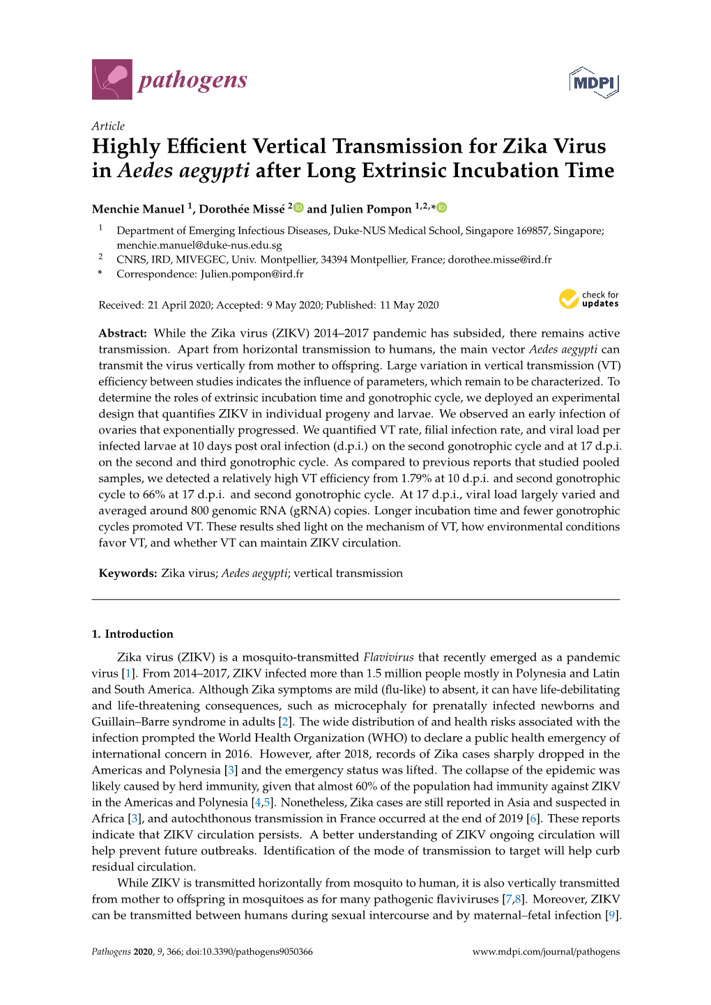 Highly Efficient Vertical Transmission for Zika Virus in Aedes Aegypti After