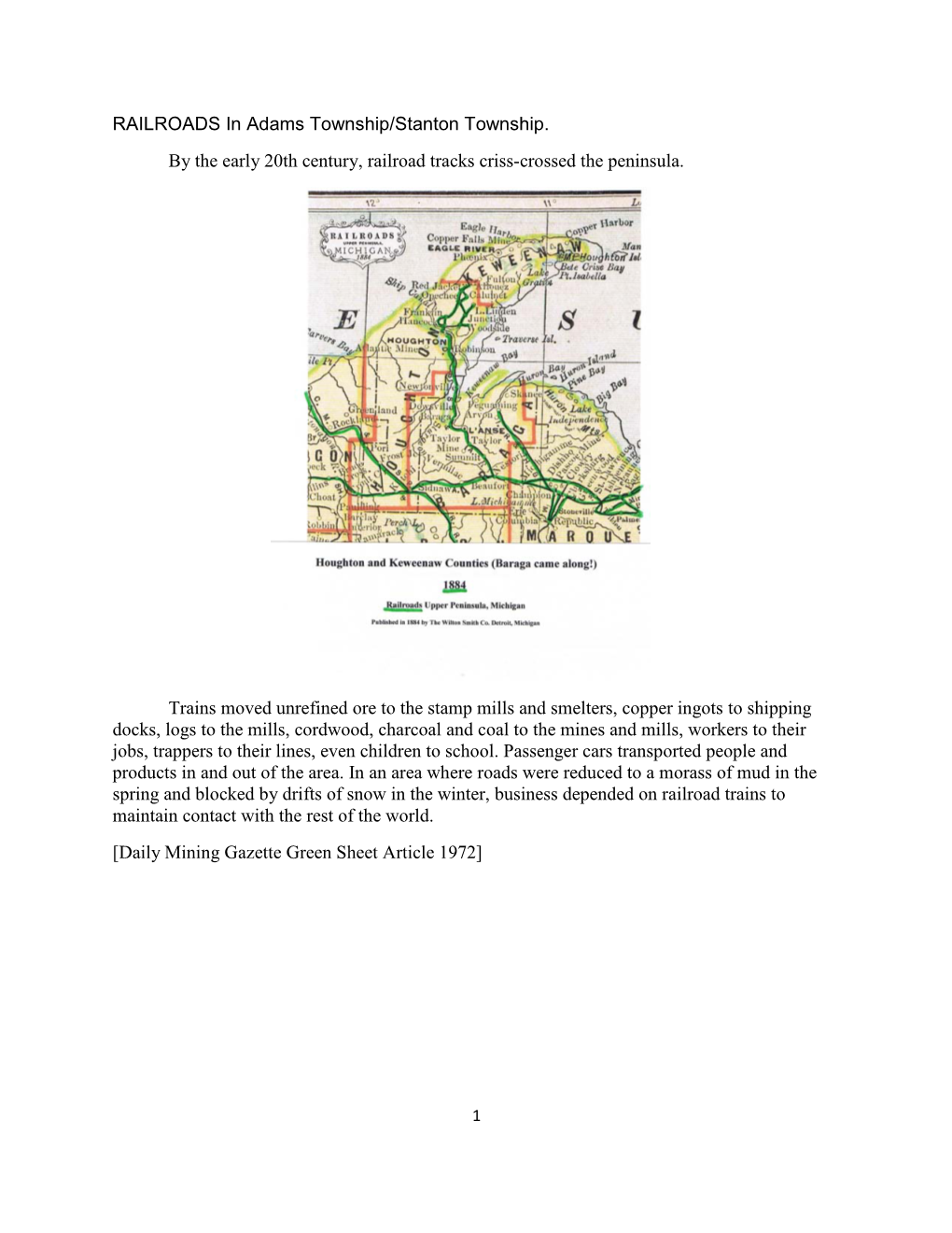 RAILROADS in Adams Township/Stanton Township. by the Early 20Th Century, Railroad Tracks Criss-Crossed the Peninsula