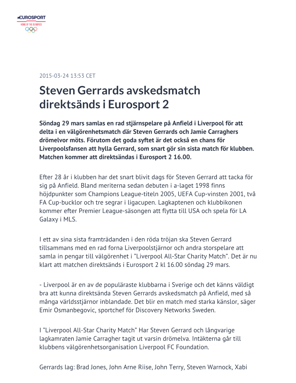 Steven Gerrards Avskedsmatch Direktsänds I Eurosport 2