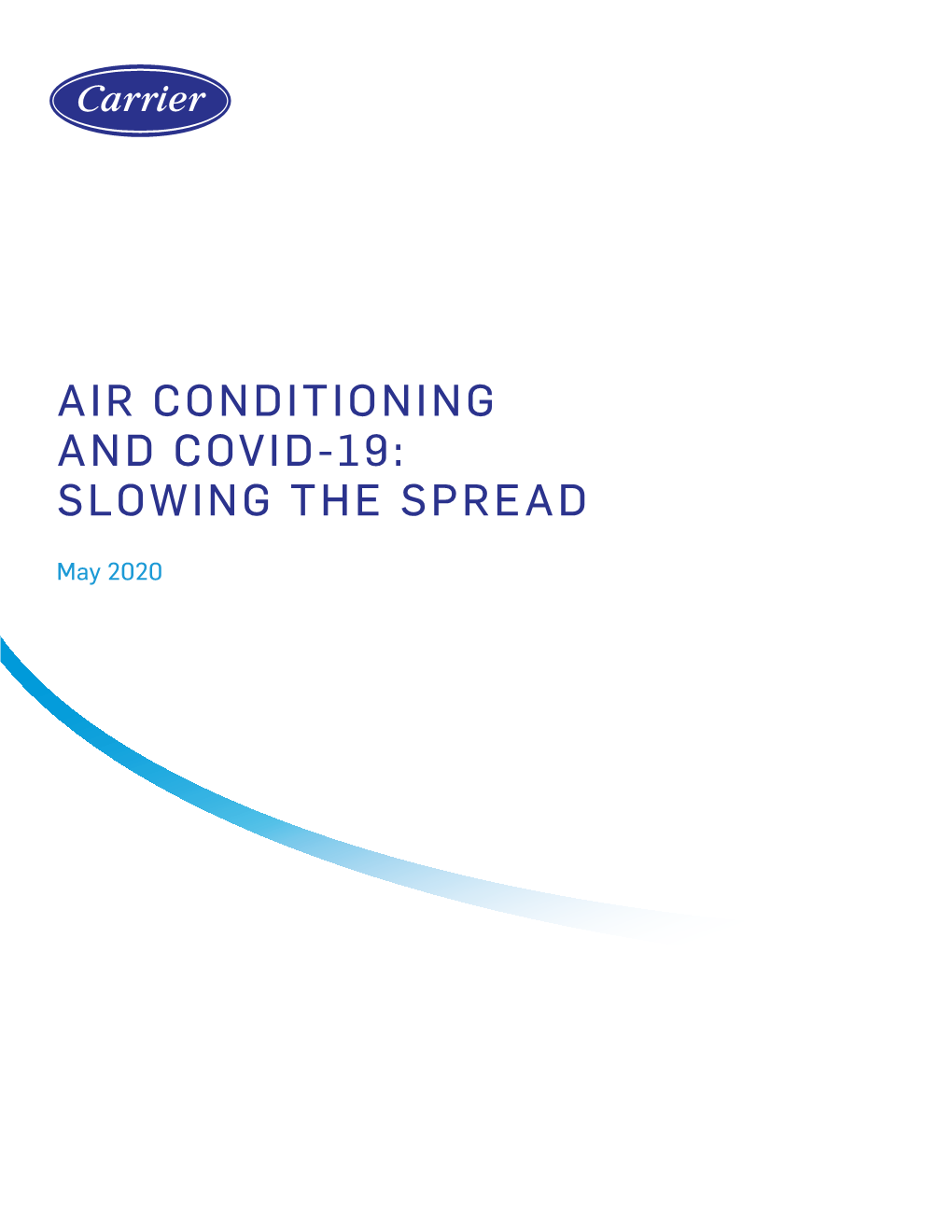 Air Conditioning and Covid-19: Slowing the Spread