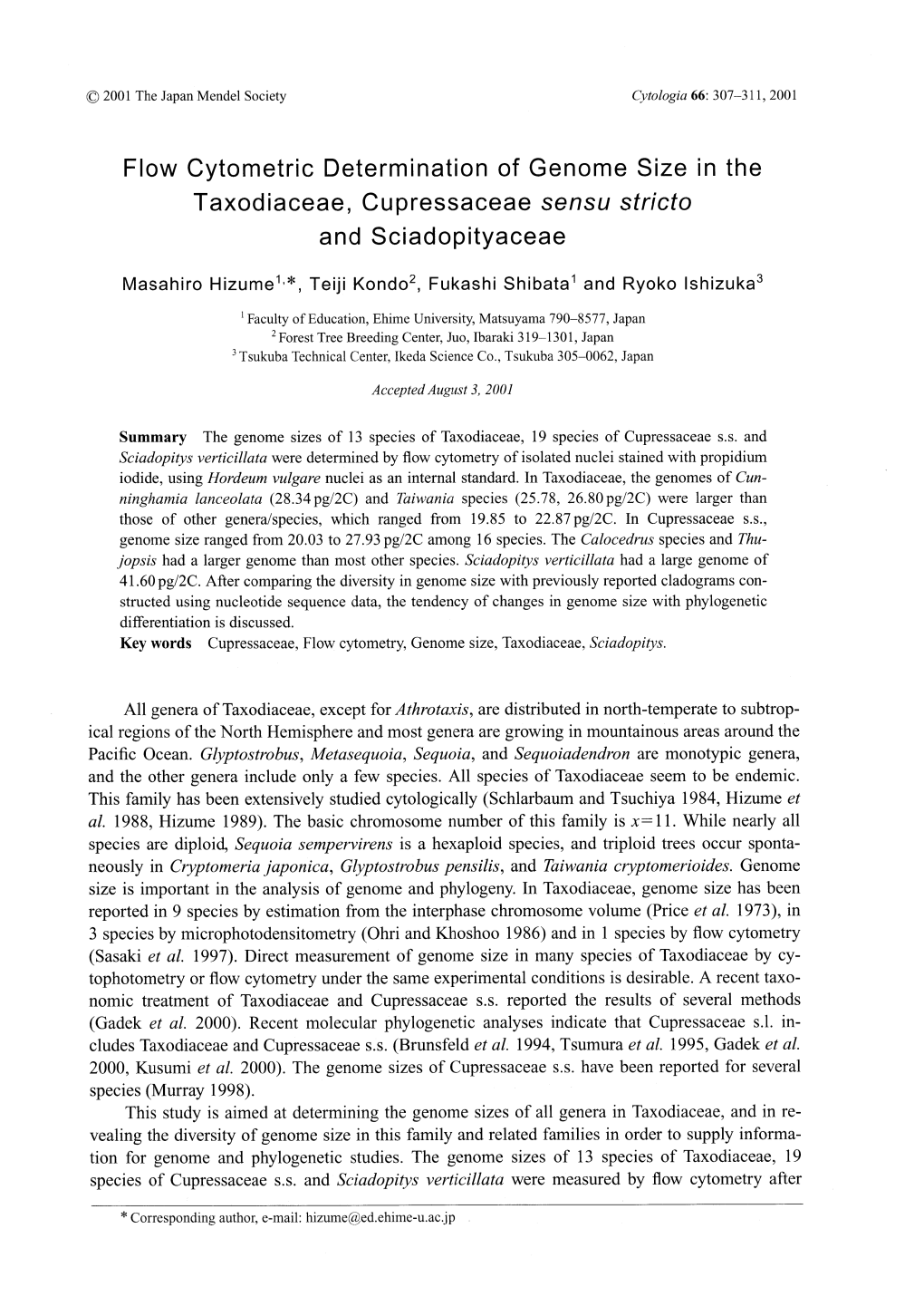 Flow Cytometric Determination of Genome Size in the Taxodiaceae, Cupressaceae Sensu Stricto and Sciadopityaceae