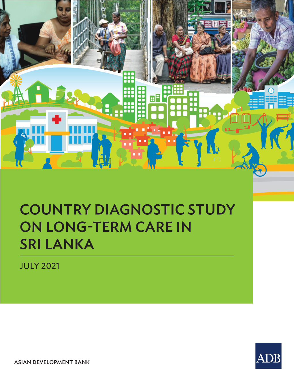 Country Diagnostic Study on Long-Term Care in Sri Lanka