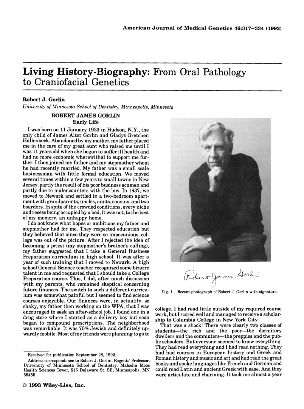 Living History-Biography: from Oral Pathology to Craniofacial Genetics