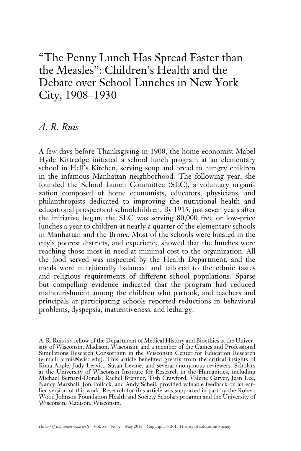 “The Penny Lunch Has Spread Faster Than the Measles”: Children’S Health and the Debate Over School Lunches in New York City, 1908–1930