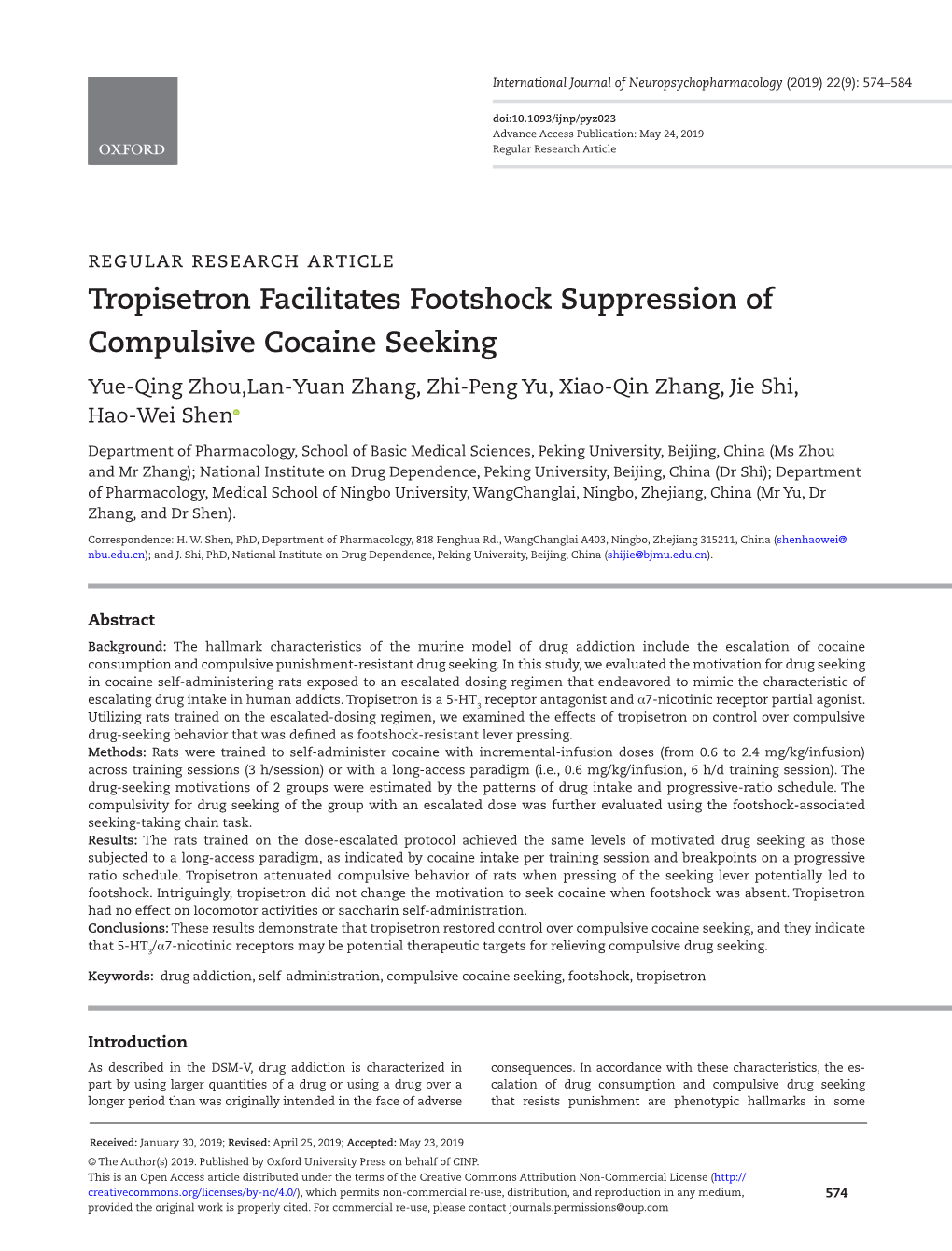 Tropisetron Facilitates Footshock Suppression of Compulsive Cocaine Seeking Yue-Qing Zhou,Lan-Yuan Zhang, Zhi-Peng Yu, Xiao-Qin Zhang, Jie Shi, Hao-Wei Shen