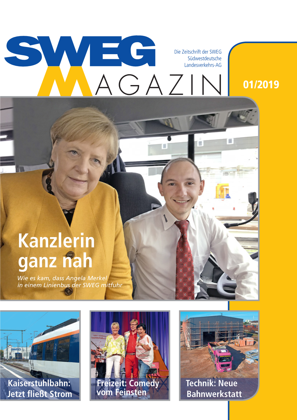 Kanzlerin Ganz Nah Wie Es Kam, Dass Angela Merkel in Einem Linienbus Der SWEG Mitfuhr