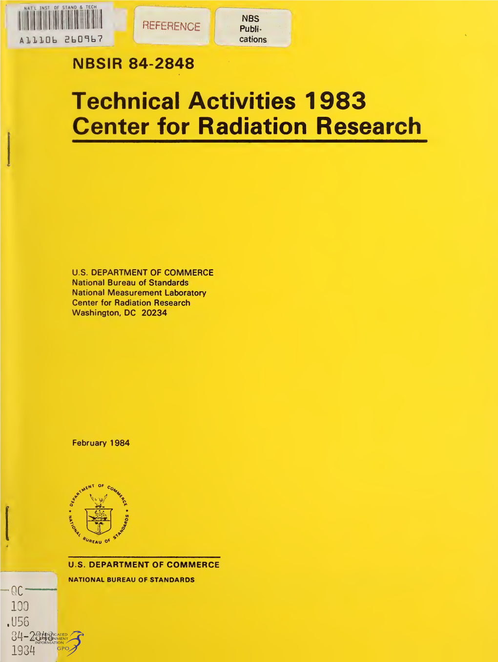 Technical Activities 1983: Center for Radiation Research