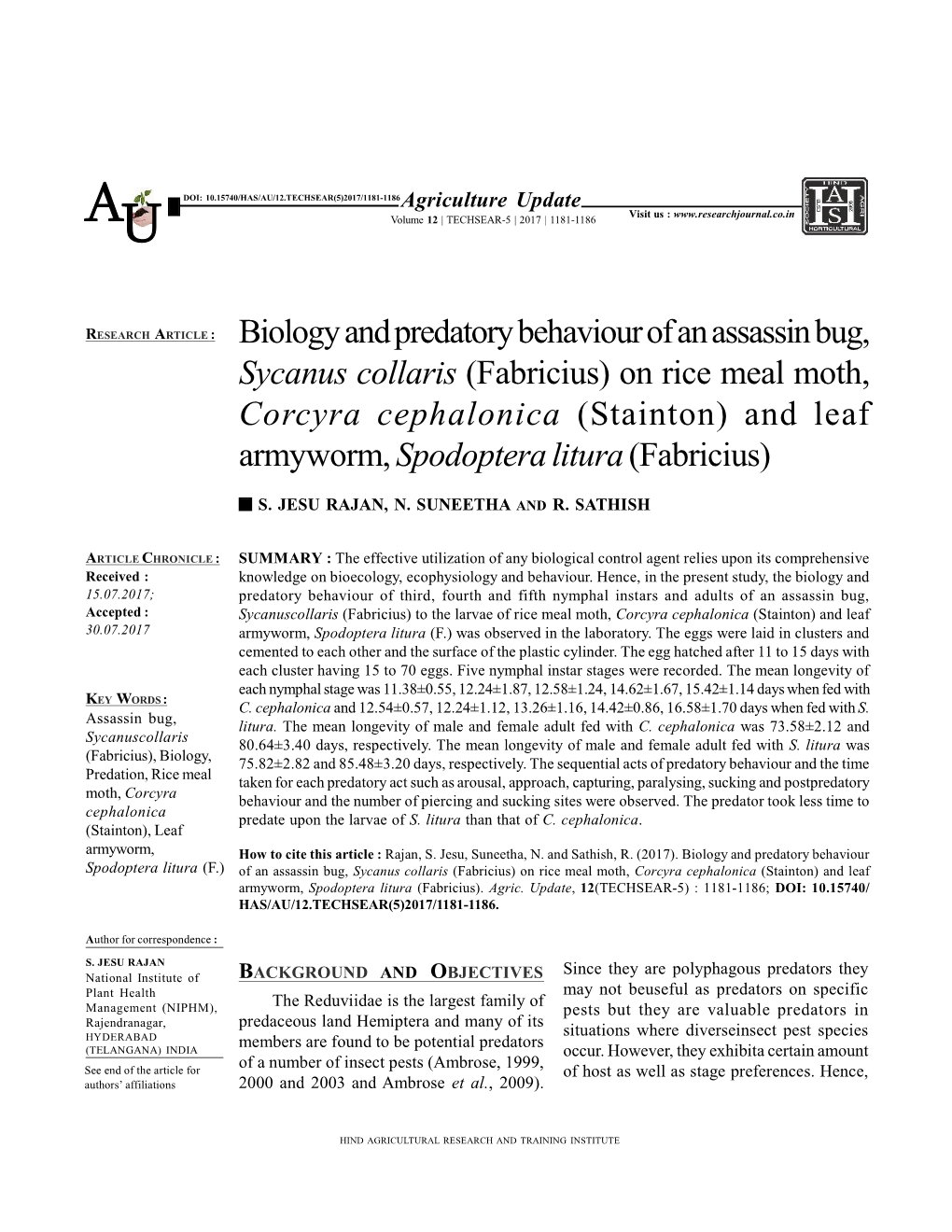 Biology and Predatory Behaviour of an Assassin Bug, Sycanus Collaris (Fabricius) on Rice Meal Moth, Corcyra Cephalonica (Stainto