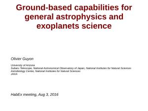 Ground-Based Capabilities for General Astrophysics and Exoplanets Science