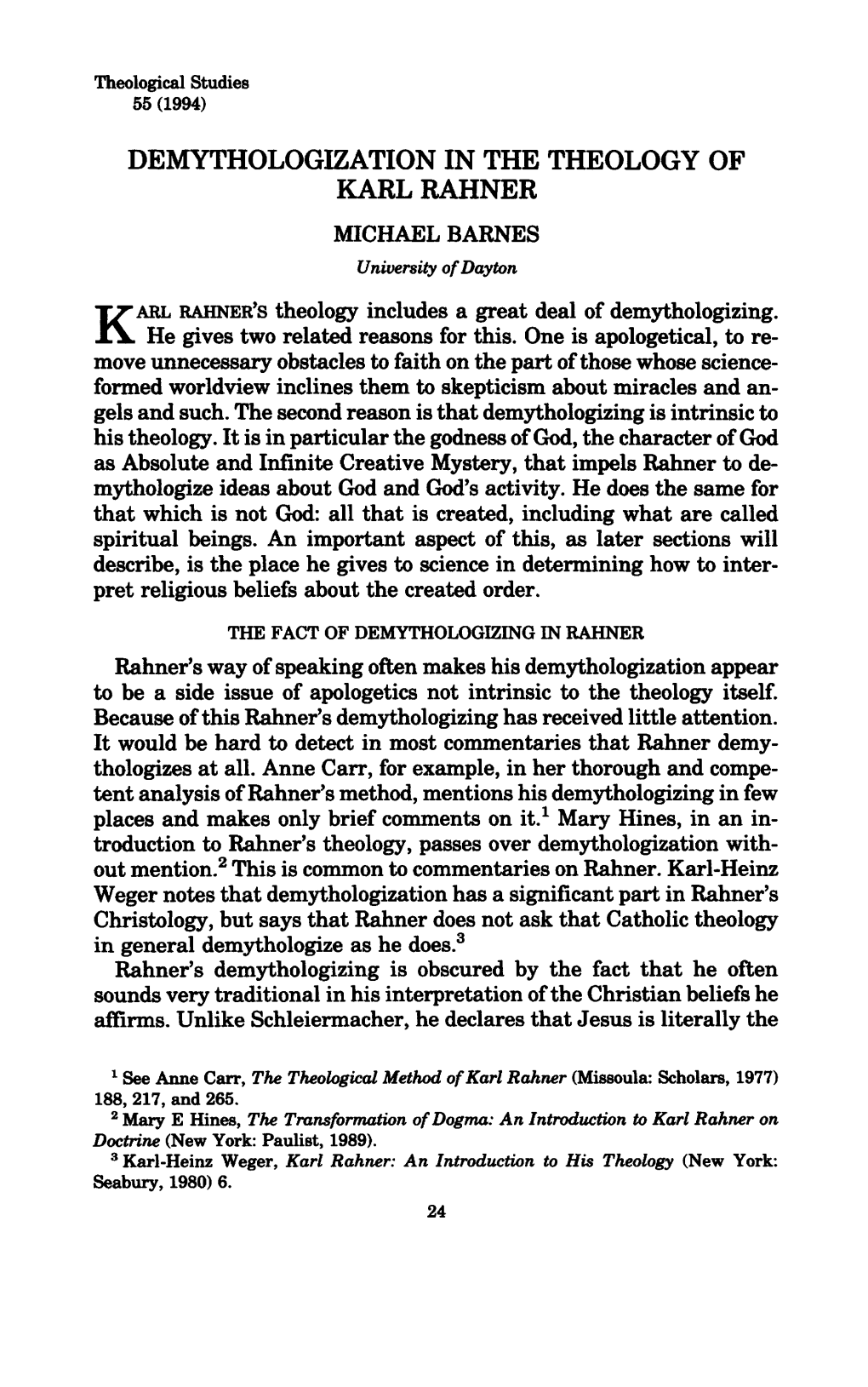 DEMYTHOLOGIZATION in the THEOLOGY of KARLRAHNER MICHAEL BARNES University of Dayton