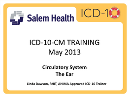 ICD-10-CM TRAINING May 2013