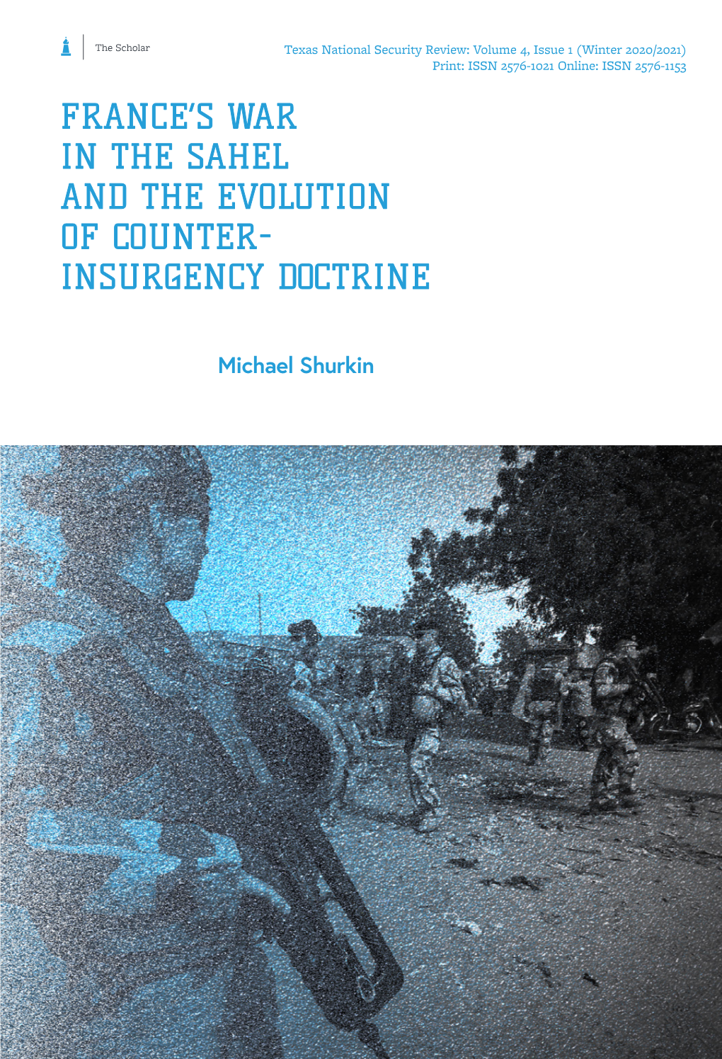 France's War in the Sahel and the Evolution of Counter- Insurgency Doctrine