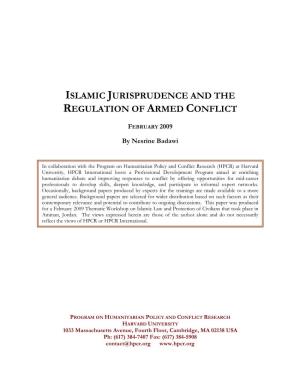 Islamic Jurisprudence and the Regulation of Armed Conflict