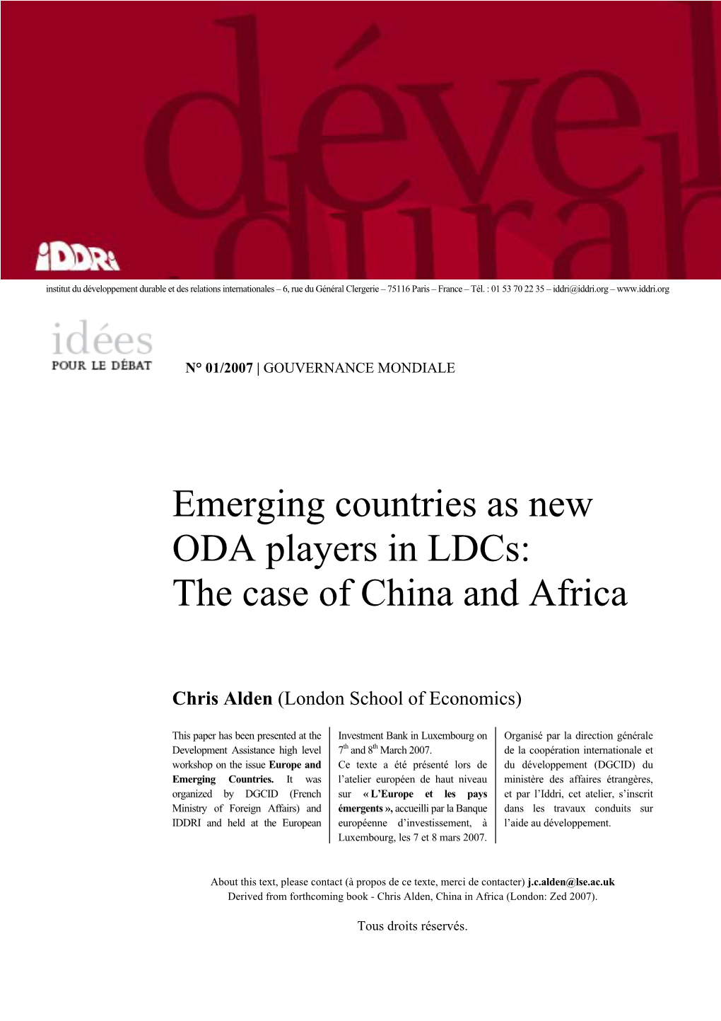 Emerging Countries As New ODA Players in Ldcs: the Case of China and Africa