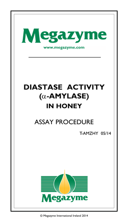 Diastase Activity (Α-Amylase) in Honey