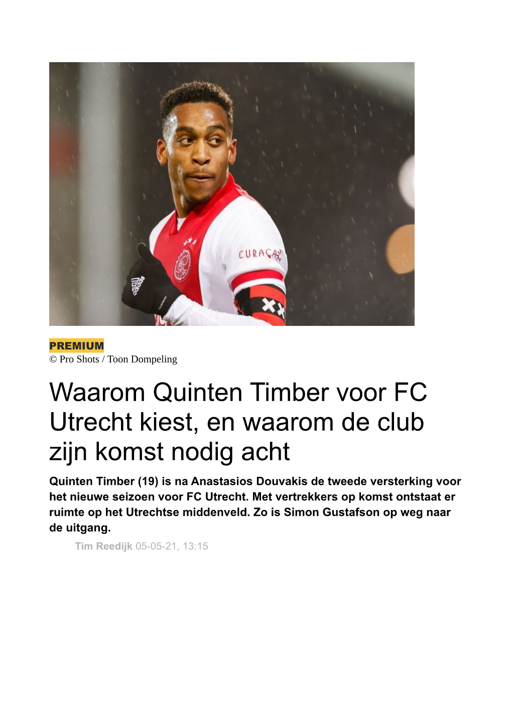 Waarom Quinten Timber Voor FC Utrecht Kiest, En Waarom De Club