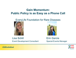 Gain Momentum: Public Policy Is As Easy As a Phone Call