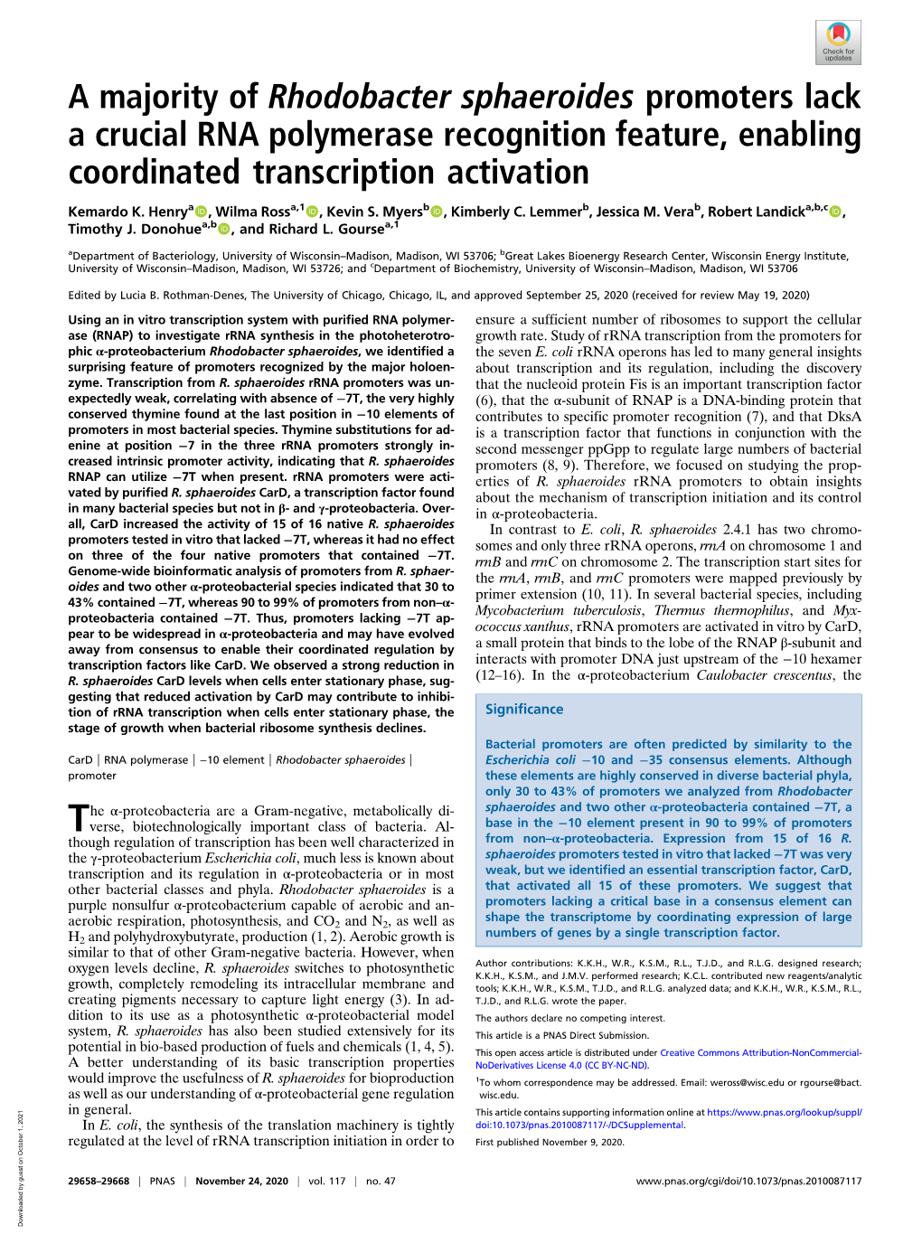 A Majority of Rhodobacter Sphaeroides Promoters Lack a Crucial RNA Polymerase Recognition Feature, Enabling Coordinated Transcription Activation