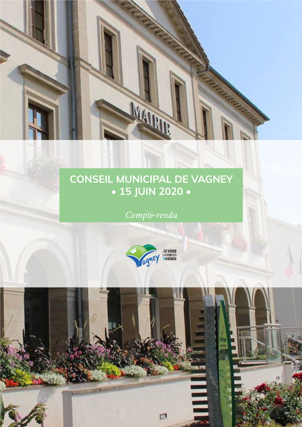 CONSEIL MUNICIPAL DE VAGNEY • 15 JUIN 2020 • Compte-Rendu