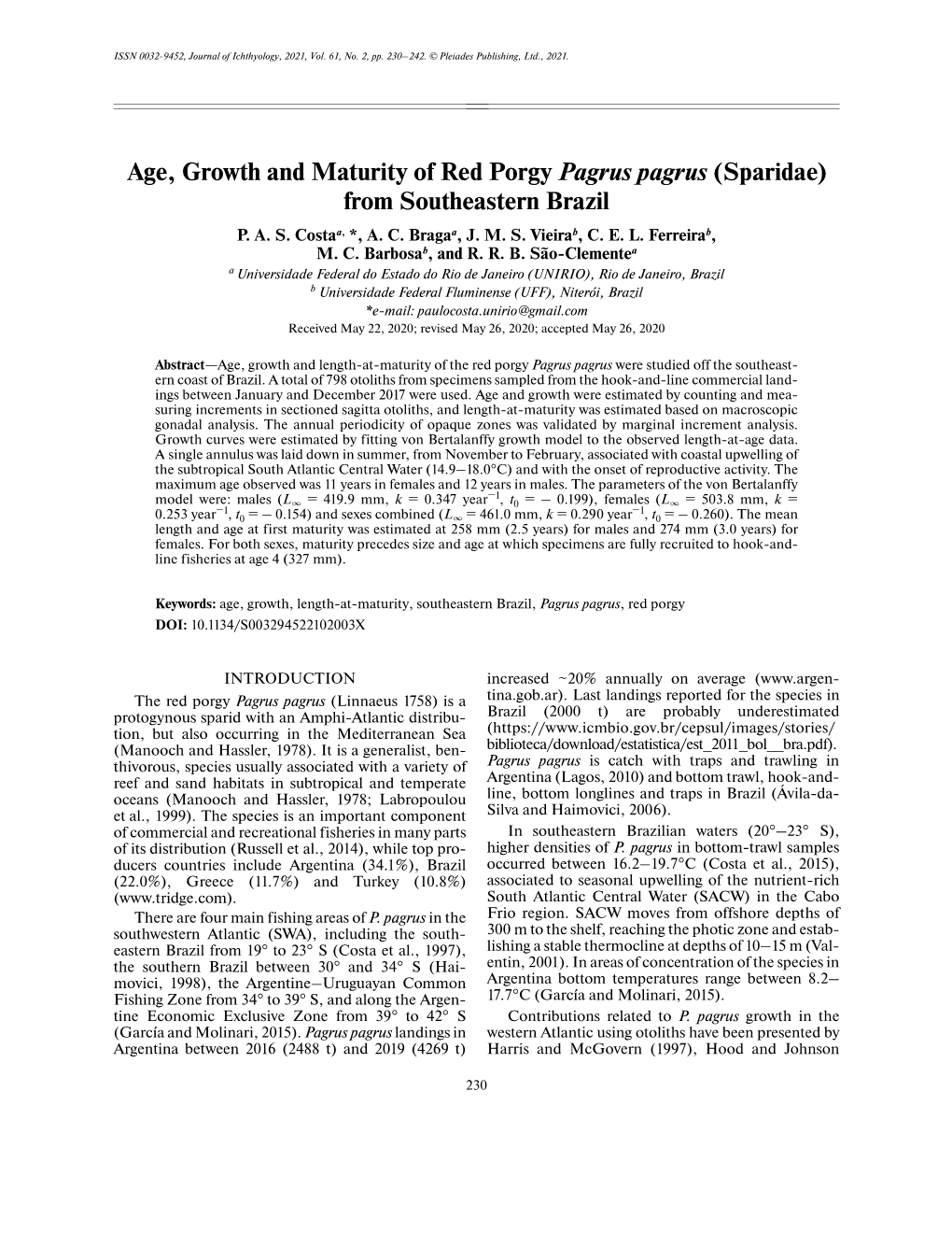 Age, Growth and Maturity of Red Porgy Pagrus Pagrus (Sparidae) from Southeastern Brazil P