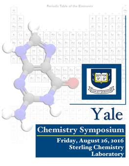 Chemistry Symposium Friday, August 26, 2016 Sterling Chemistry