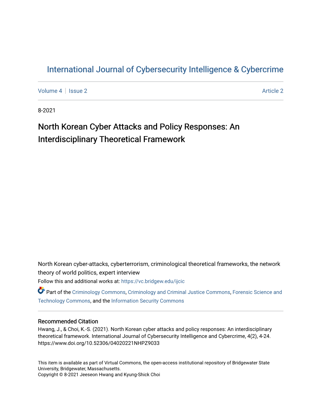 North Korean Cyber Attacks and Policy Responses: an Interdisciplinary Theoretical Framework