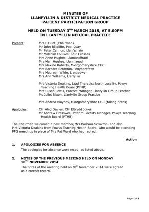 Minutes of Llanfyllin & District Medical Practice Patient Participation Group Held on Tuesday 3Rd March 2015, at 5.00Pm in L