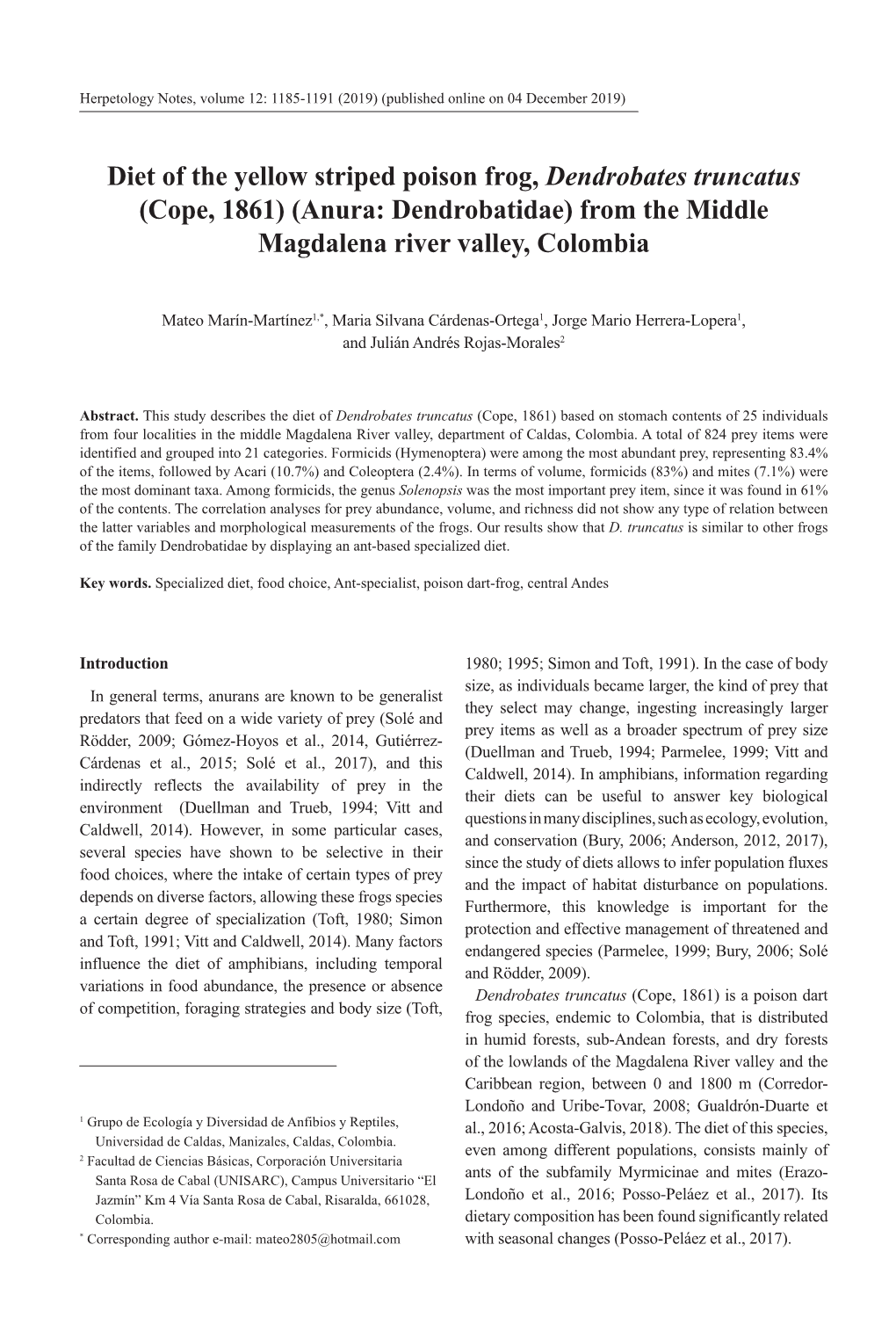 Diet of the Yellow Striped Poison Frog, Dendrobates Truncatus (Cope, 1861) (Anura: Dendrobatidae) from the Middle Magdalena River Valley, Colombia