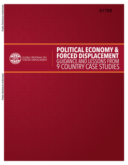POLITICAL ECONOMY and FORCED DISPLACEMENT: Guidance and Lessons from 9 Country Case Studies