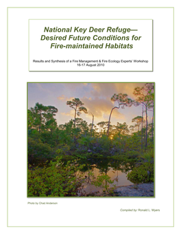 National Key Deer Refuge—Desired Future Conditions for Fire-Maintained Habitats August 2010