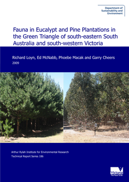 Do That Fauna in Eucalypt and Pine Plantations in the Green Triangle of South-Eastern South Australia and South-Western Victori