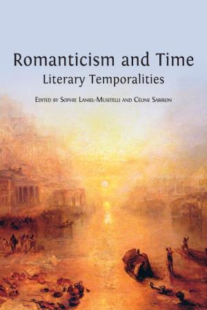Romanticism and Periodisation: a Roundtable David Duff, Nicholas Halmi, Fiona Stafford, Martin Procházka, and Laurent Folliot