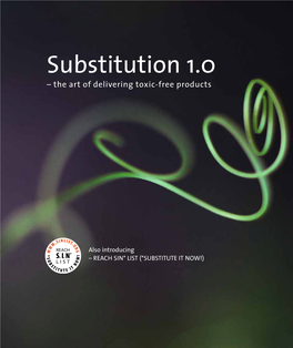 Substitution 1.0 – the Art of Delivering Toxic-Free Products