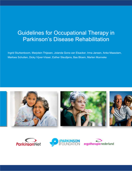 Guidelines for Occupational Therapy in Parkinson's Disease Rehabilitation