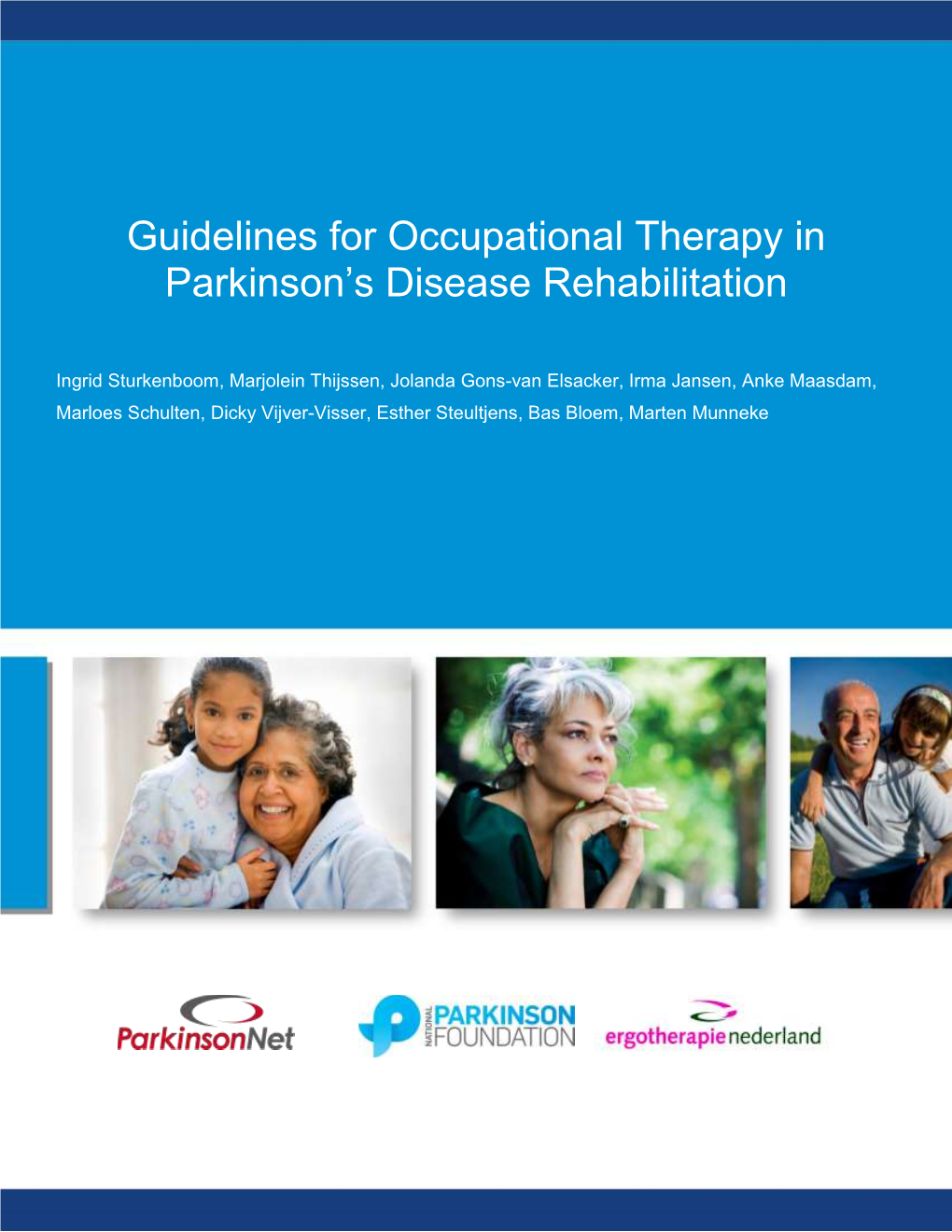 Guidelines For Occupational Therapy In Parkinson's Disease ...