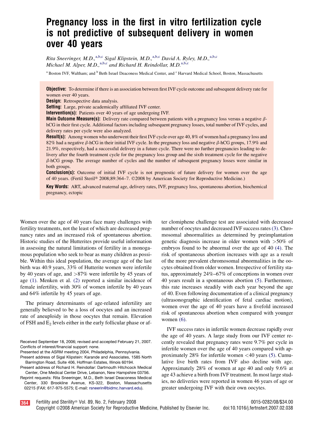 Pregnancy Loss in the First in Vitro Fertilization Cycle Is Not Predictive Of