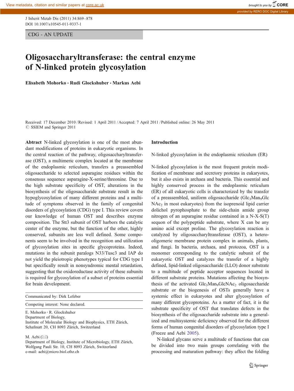 The Central Enzyme of N-Linked Protein Glycosylation